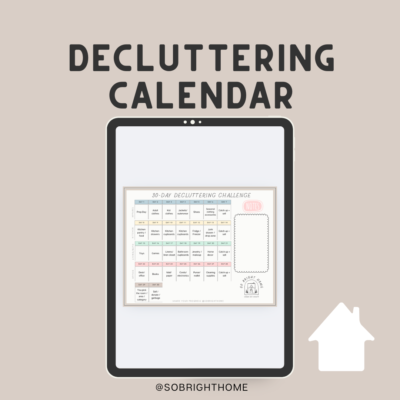 30 day decluttering challenge, printable so bright home