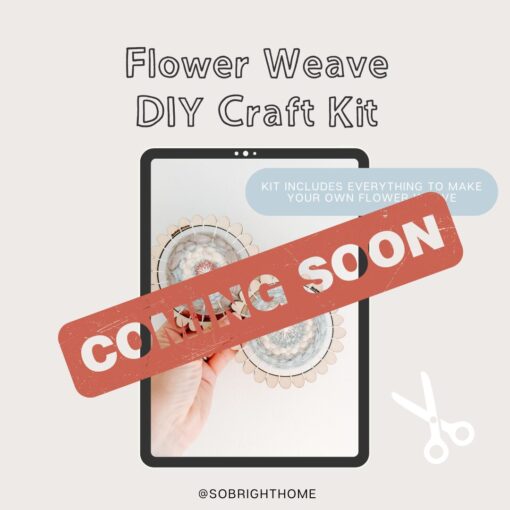 So Bright Home DIY Craft Kit, Flower Weave